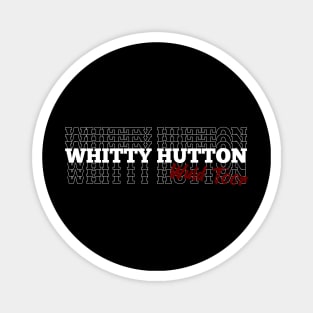 Whitty Hutton Repeated Stacked Text Magnet